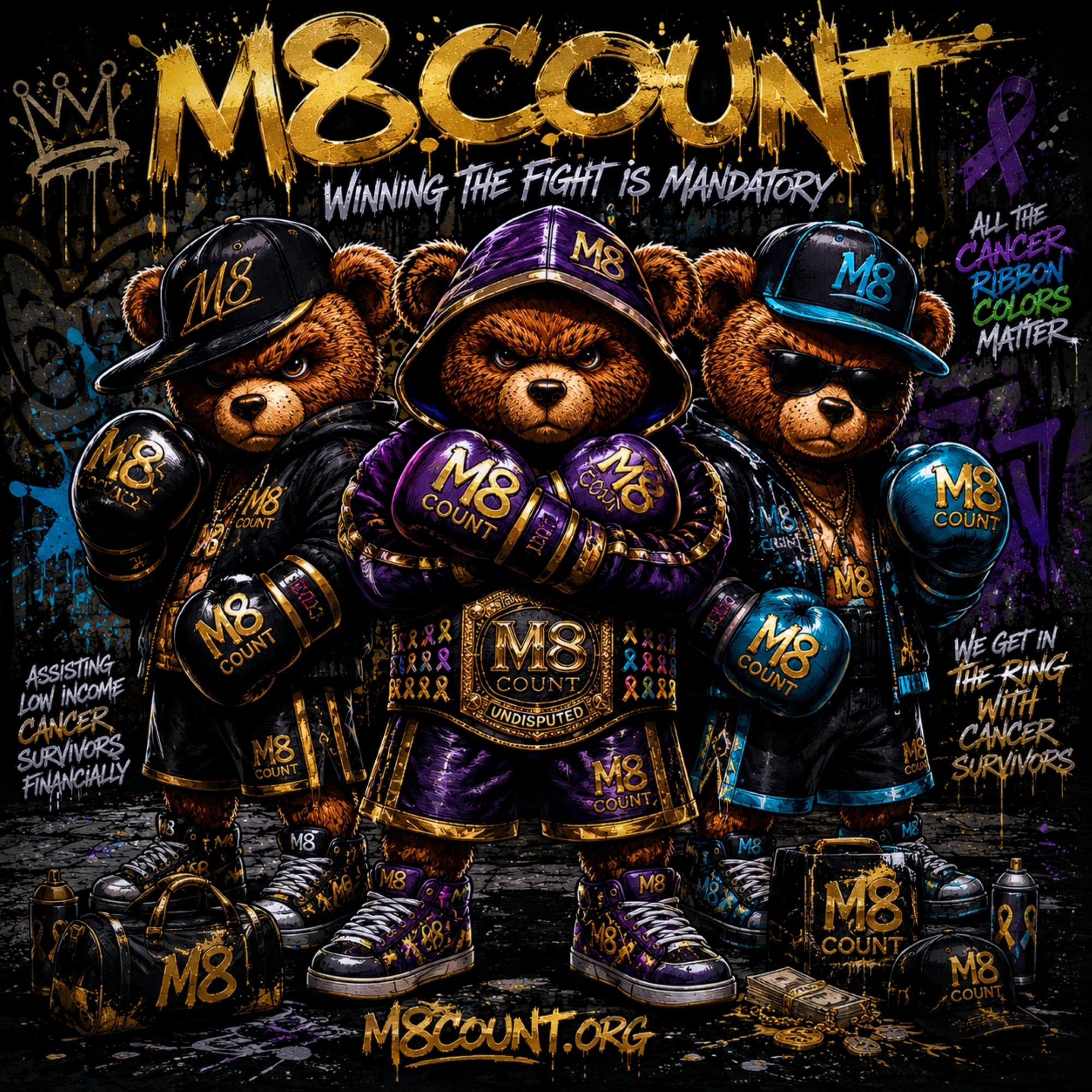 Three M8 Count boxing bears in graffiti style — All Cancer Ribbon Colors Matter t-shirt design
